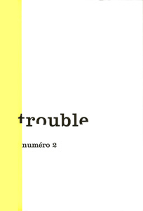 Trouble n° 02
