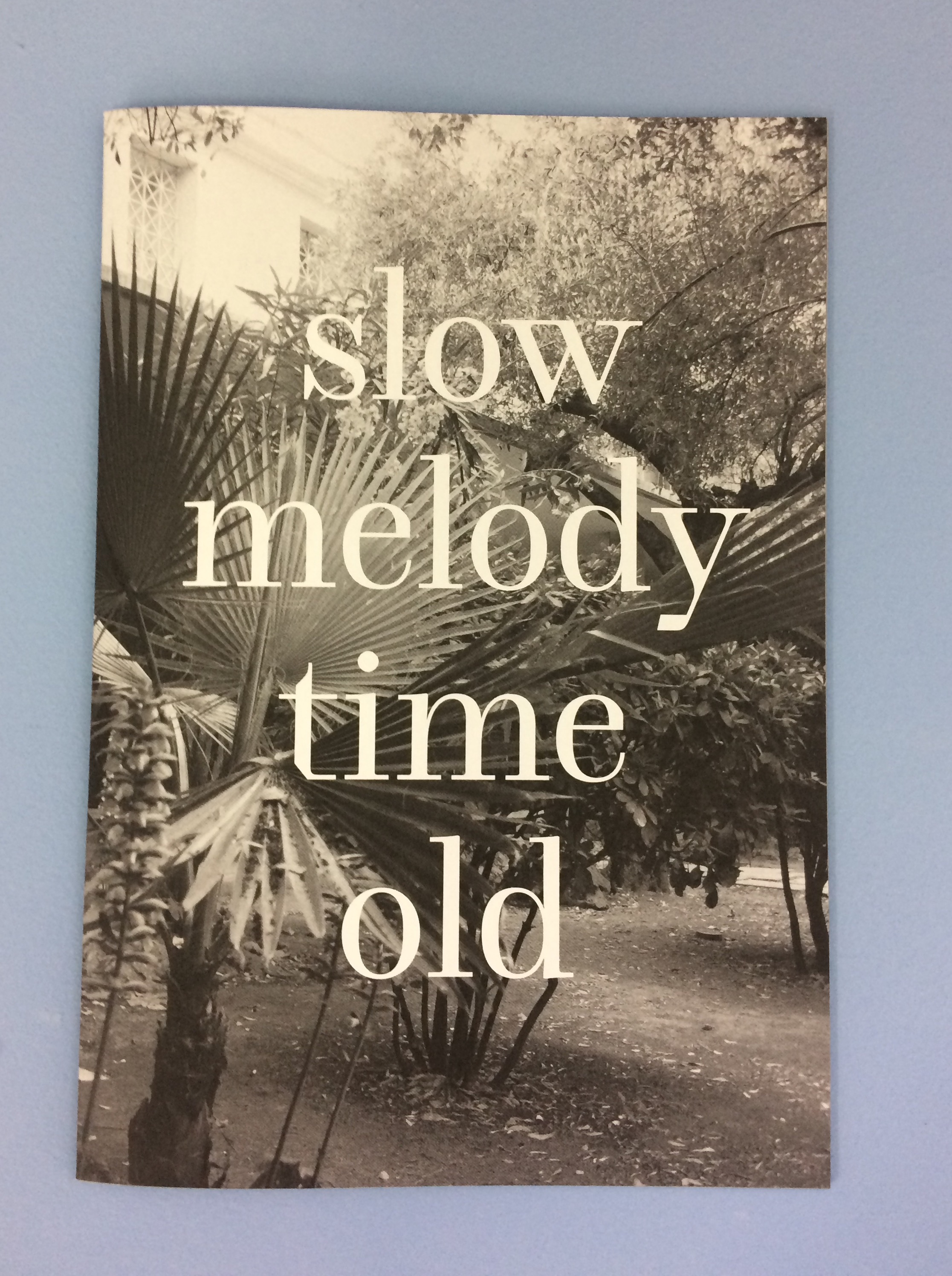 Slow Melody Time Old